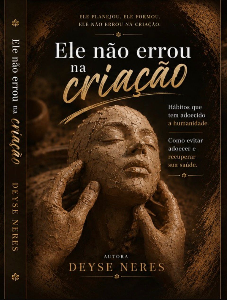 Livro Ele não errou na criação